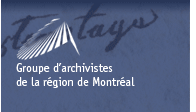 Groupe d'archivistes de la région de Montréal