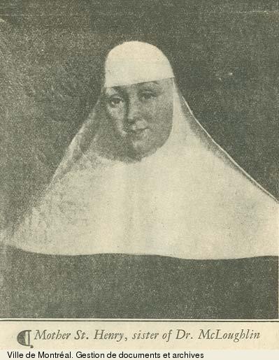 Mère Marie-Louise McLoughlin, dite de Saint-Henri, ., BM1,S5,P1353