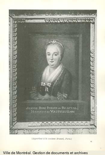 Jeanne Rose Durand de Beauval, marquise de Vaudreuil., BM1,S5,P2184