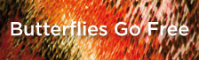 Butterflies Go Free
