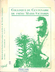 Colloque du centenaire du Fr�re Marie-Victorin