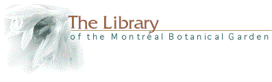 Library of the Montr�al Botanical Garden