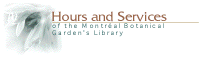 Library of the Montr�al Botanical Garden