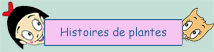 Histoires de plantes