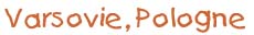 varsovie, pologne