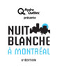 Nuit blanche à Montréal - 6e édition