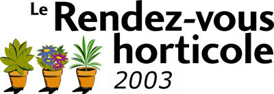 Rendez-vous horticole 2003