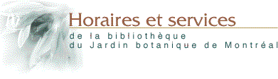 Horaires et services