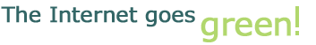 The Internet goes Green!