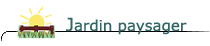 Jardin paysager