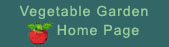 Vegetable Garden Home Page