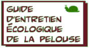 Guide d'entretien �cologique de la pelouse
