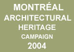 L'Op&eacute;ration patrimoine architectural de Montr&eacute;al 2004