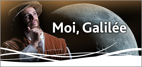 Moi, Galil&eacute;e
