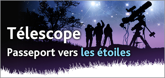 T&eacute;lescope : Passeport vers les &eacute;toiles