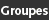 Groupes